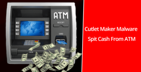 Cutlet Maker [ATM JackPotting Malware] 